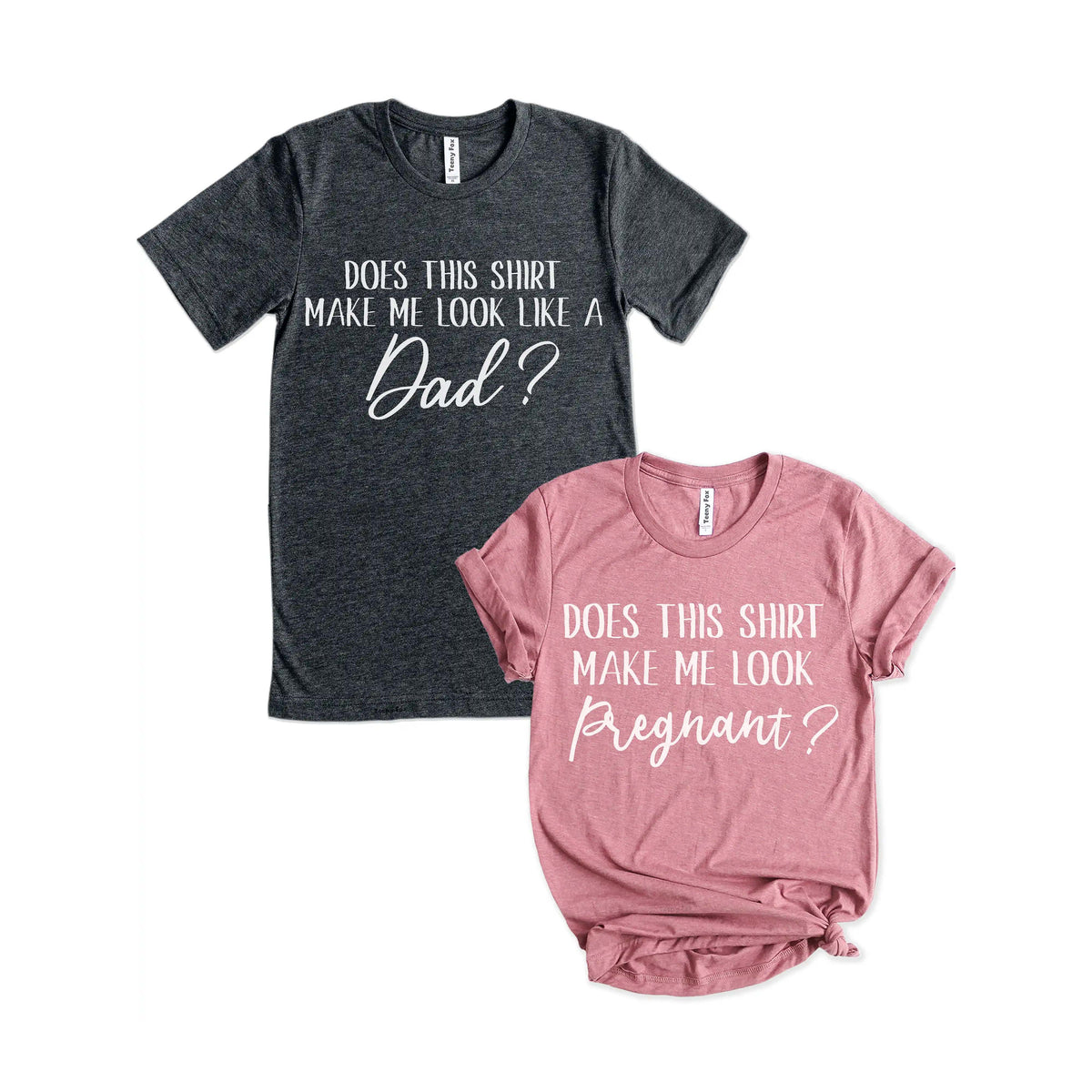 DadAnd Pregnant Funny Pregnancy Announcement T Shirt